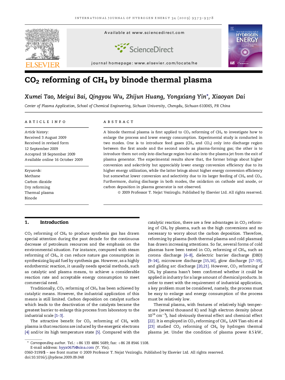 CO2 reforming of CH4 by binode thermal plasma