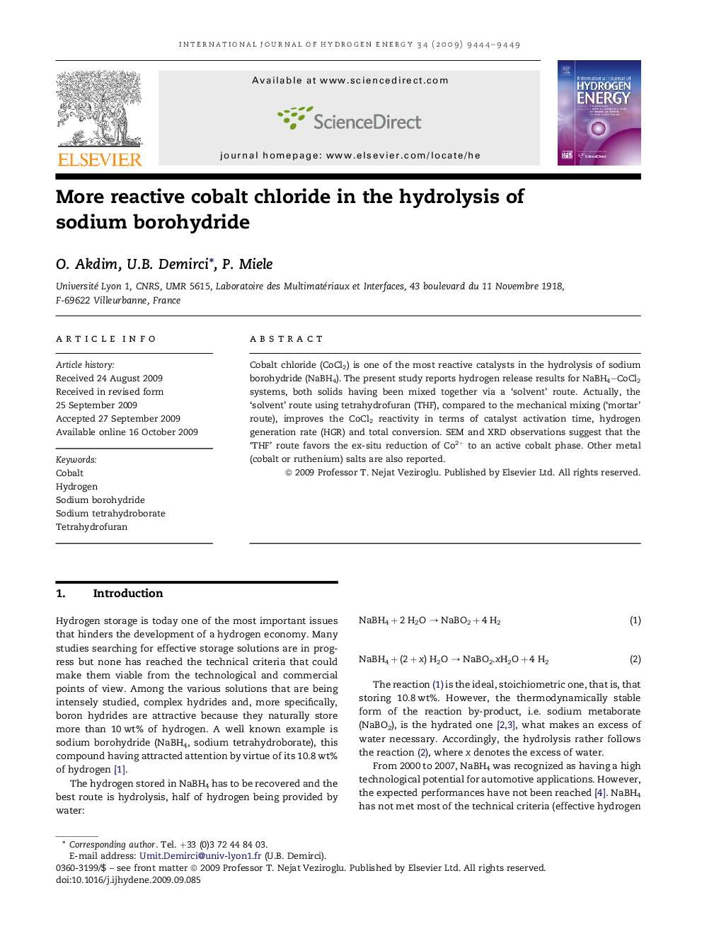 More reactive cobalt chloride in the hydrolysis of sodium borohydride