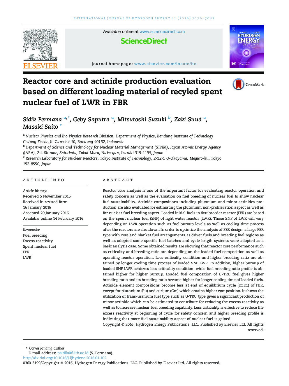 Reactor core and actinide production evaluation based on different loading material of recyled spent nuclear fuel of LWR in FBR