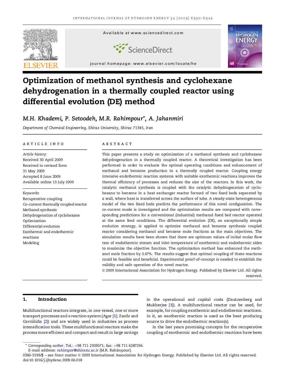 Optimization of methanol synthesis and cyclohexane dehydrogenation in a thermally coupled reactor using differential evolution (DE) method