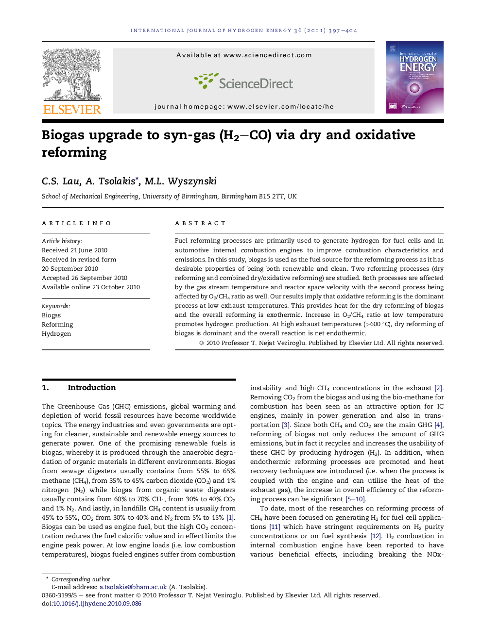 Biogas upgrade to syn-gas (H2–CO) via dry and oxidative reforming