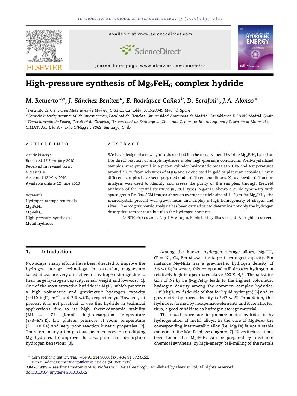 High-pressure synthesis of Mg2FeH6 complex hydride