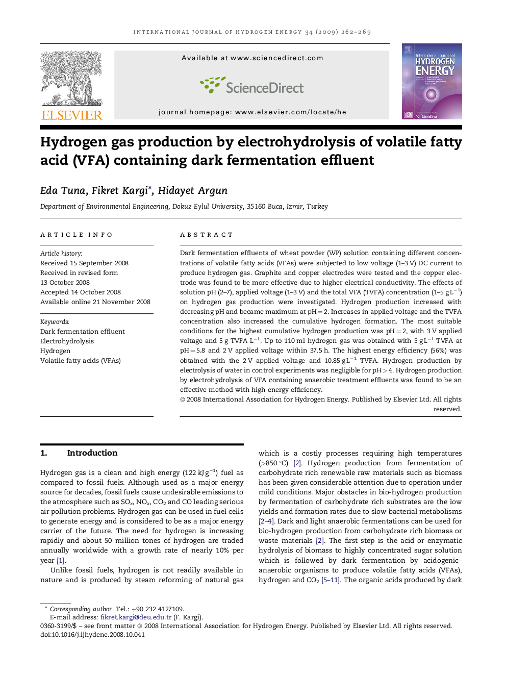 Hydrogen gas production by electrohydrolysis of volatile fatty acid (VFA) containing dark fermentation effluent
