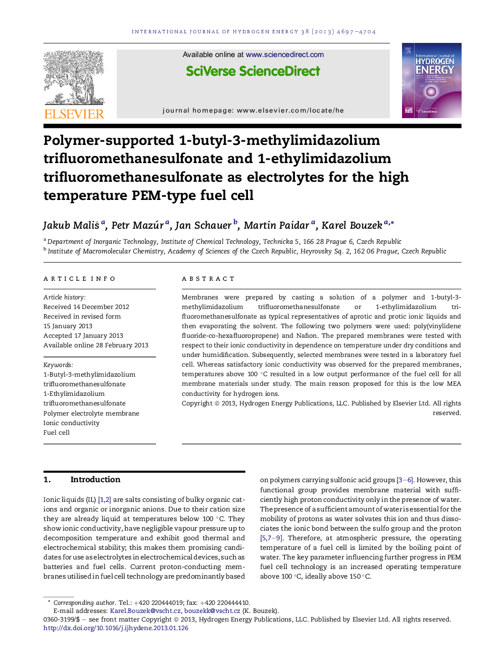 Polymer-supported 1-butyl-3-methylimidazolium trifluoromethanesulfonate and 1-ethylimidazolium trifluoromethanesulfonate as electrolytes for the high temperature PEM-type fuel cell