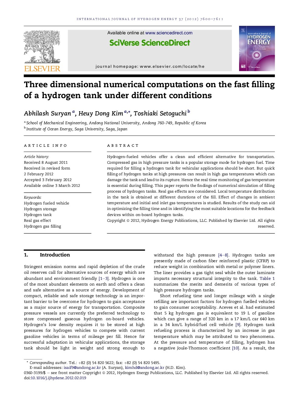 Three dimensional numerical computations on the fast filling of a hydrogen tank under different conditions