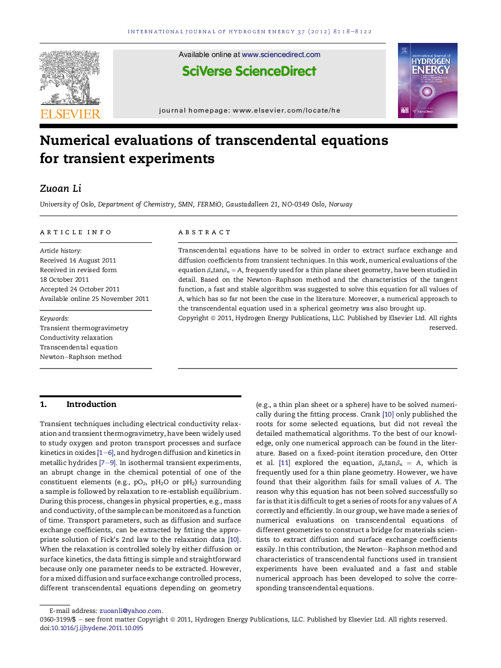 Numerical evaluations of transcendental equations for transient experiments