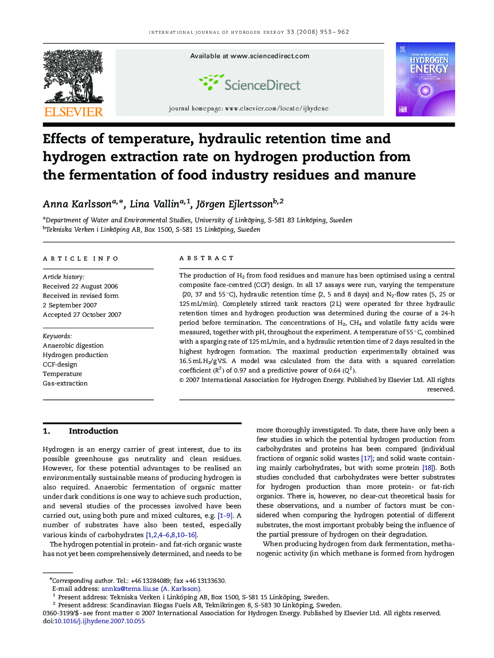 Effects of temperature, hydraulic retention time and hydrogen extraction rate on hydrogen production from the fermentation of food industry residues and manure