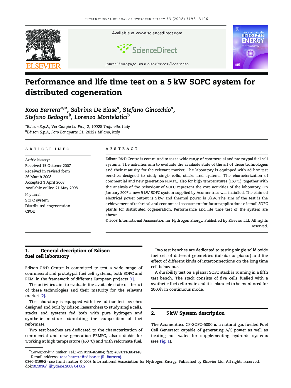 Performance and life time test on a 5 kW SOFC system for distributed cogeneration