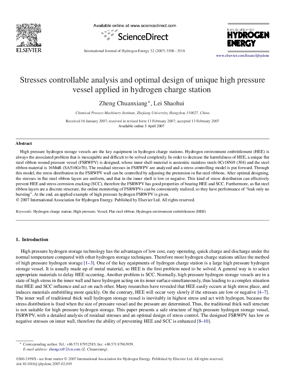 Stresses controllable analysis and optimal design of unique high pressure vessel applied in hydrogen charge station