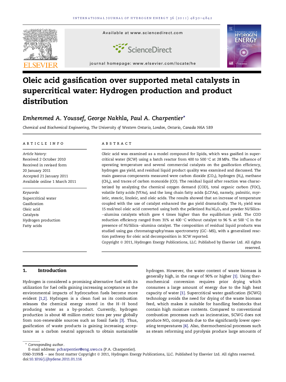 Oleic acid gasification over supported metal catalysts in supercritical water: Hydrogen production and product distribution