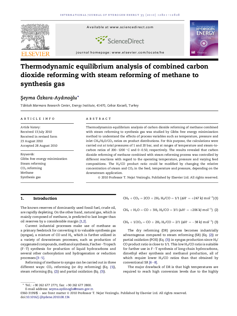 Thermodynamic equilibrium analysis of combined carbon dioxide reforming with steam reforming of methane to synthesis gas