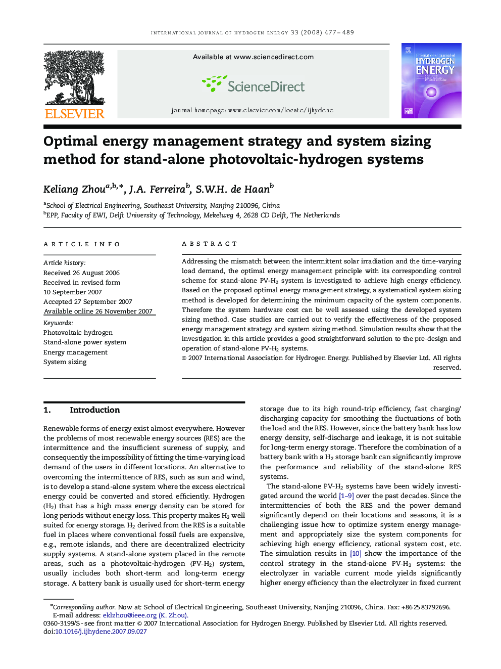 Optimal energy management strategy and system sizing method for stand-alone photovoltaic-hydrogen systems