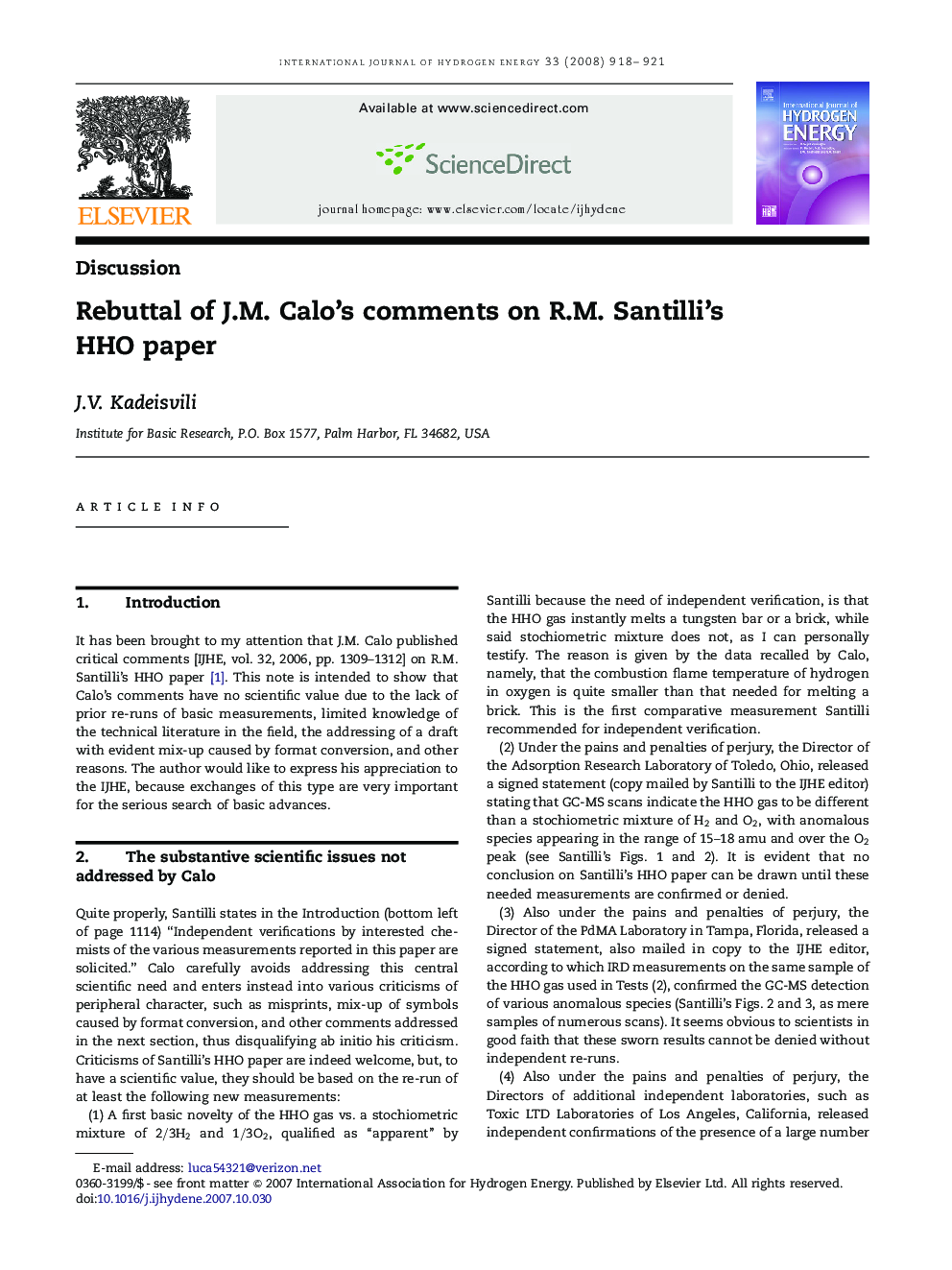 Rebuttal of J.M. Calo's comments on R.M. Santilli's HHO paper