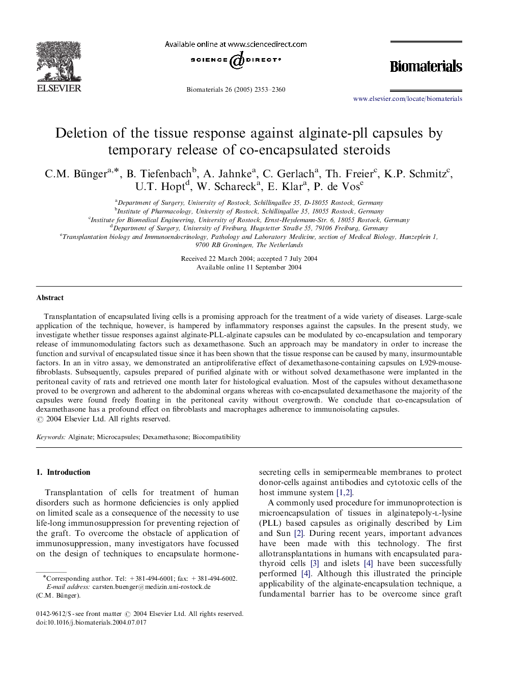 Deletion of the tissue response against alginate-pll capsules by temporary release of co-encapsulated steroids