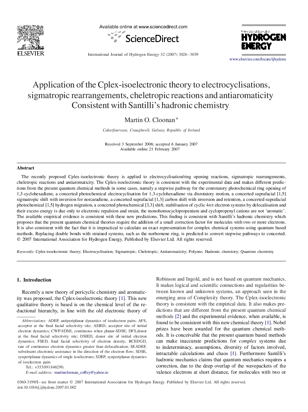 Application of the Cplex-isoelectronic theory to electrocyclisations, sigmatropic rearrangements, cheletropic reactions and antiaromaticity: Consistent with Santilli's hadronic chemistry