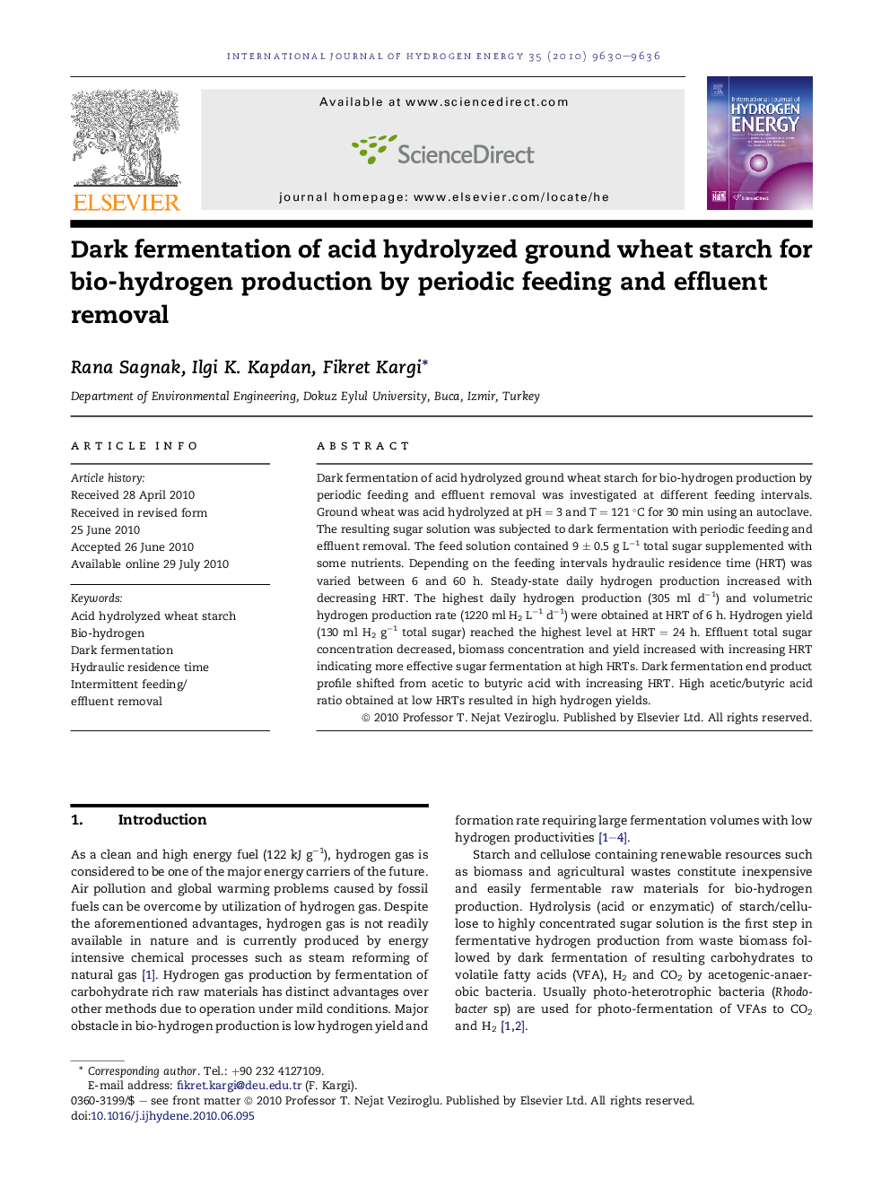 Dark fermentation of acid hydrolyzed ground wheat starch for bio-hydrogen production by periodic feeding and effluent removal