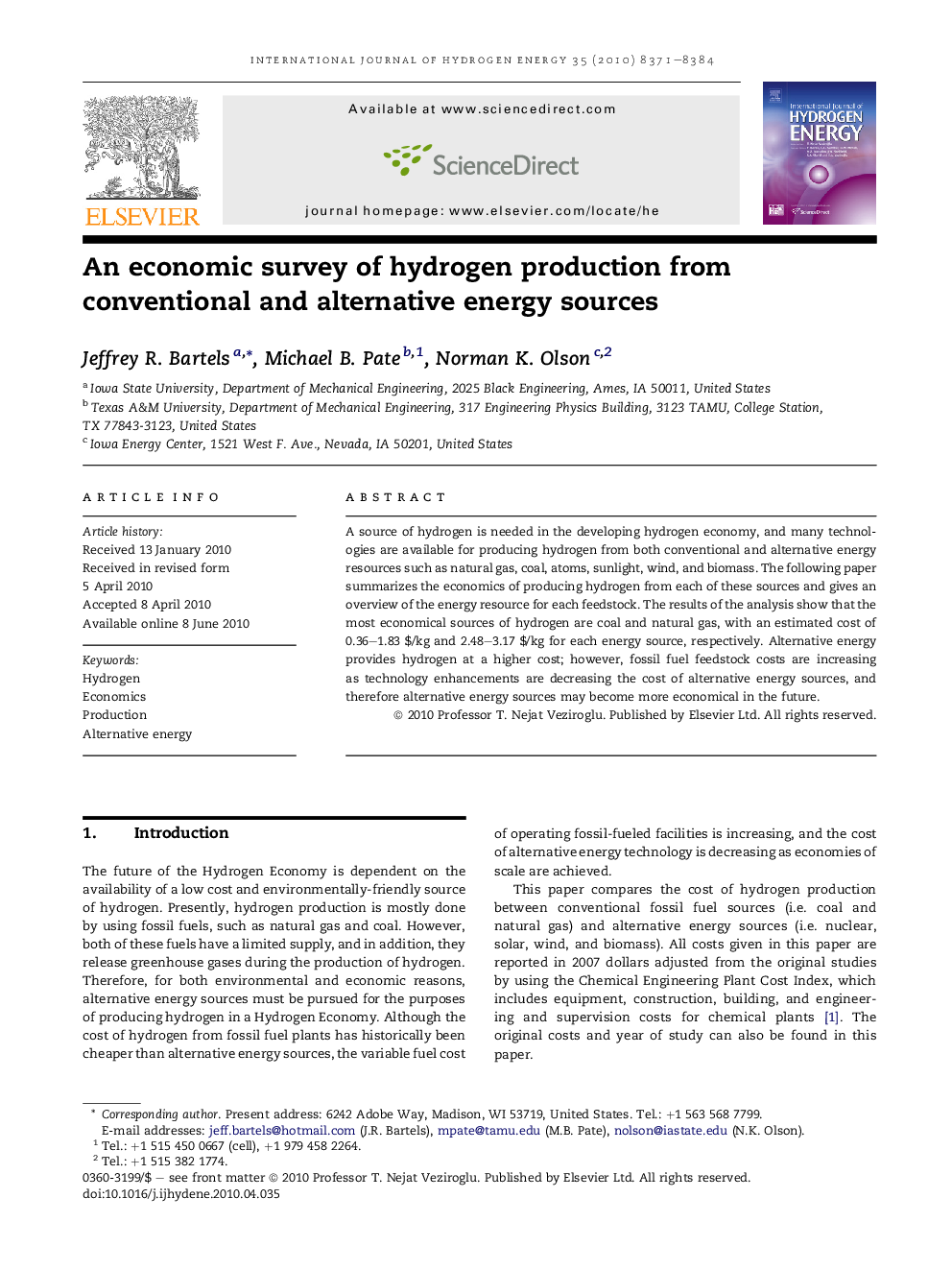 An economic survey of hydrogen production from conventional and alternative energy sources