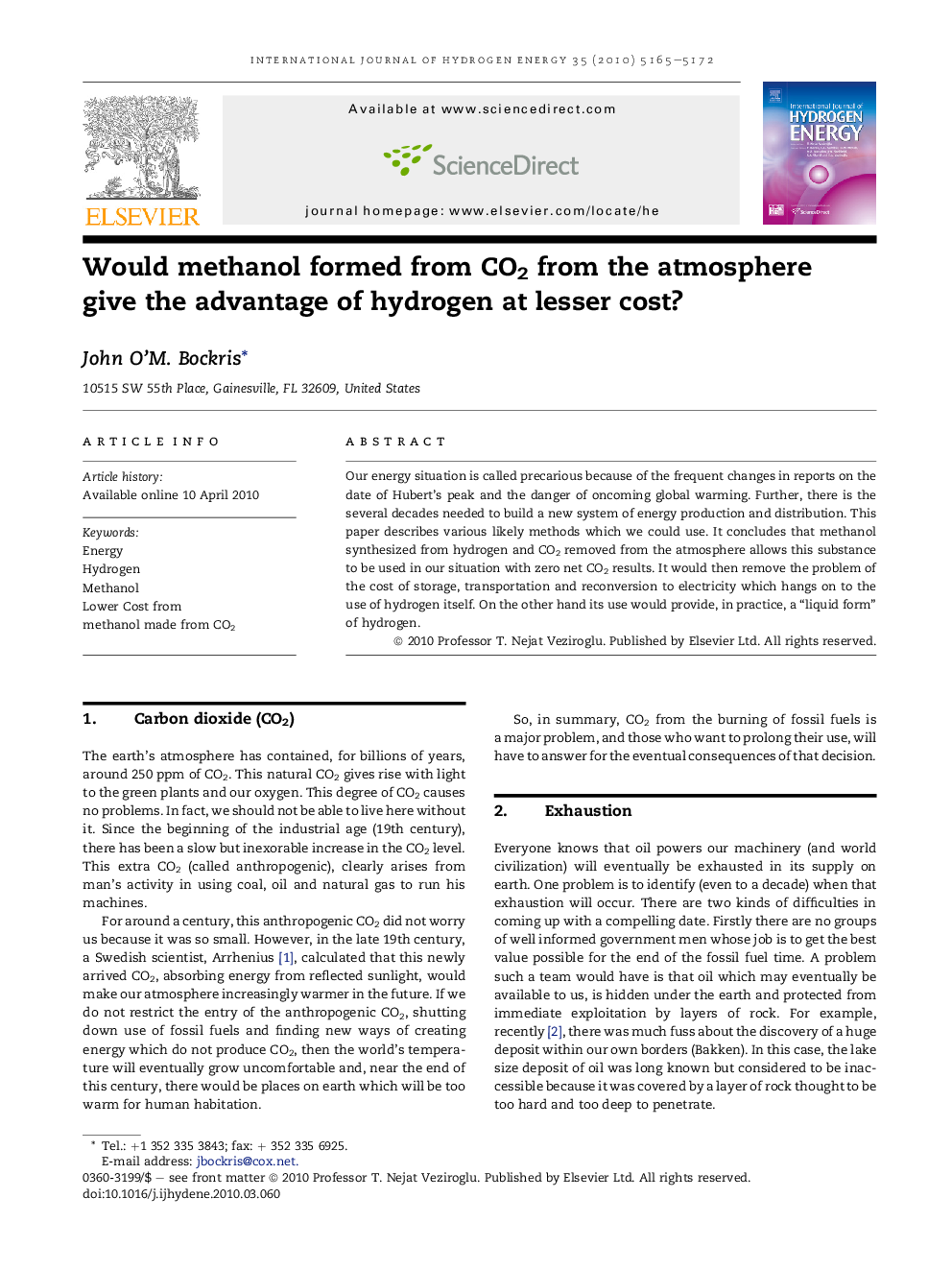 Would methanol formed from CO2 from the atmosphere give the advantage of hydrogen at lesser cost?