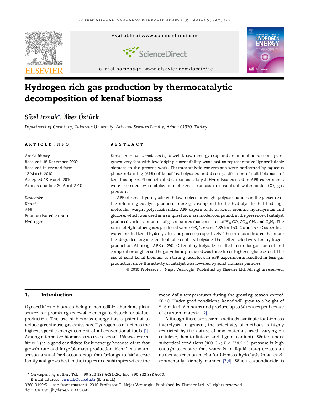 Hydrogen rich gas production by thermocatalytic decomposition of kenaf biomass