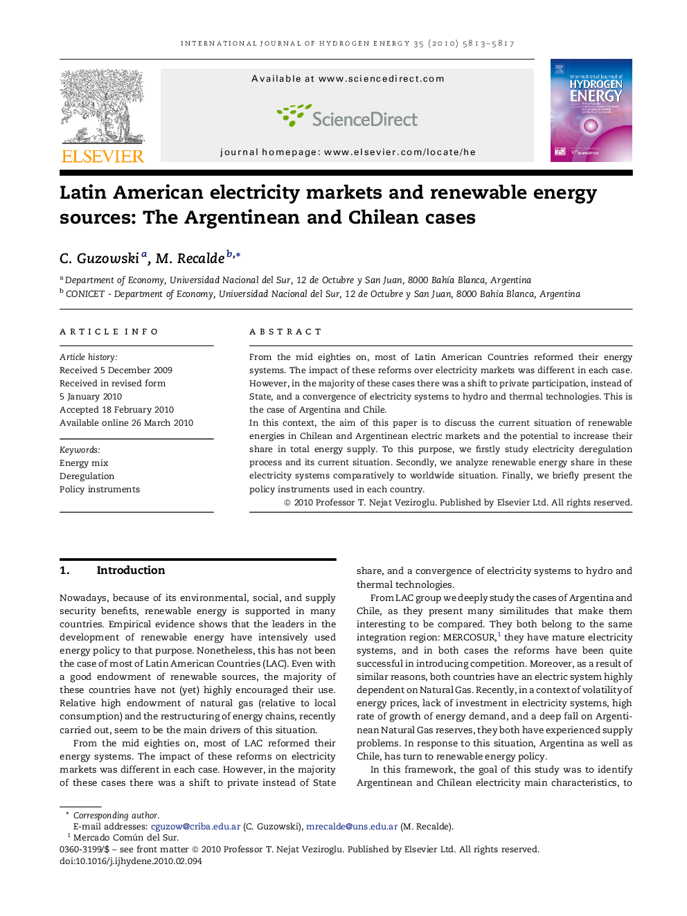 Latin American electricity markets and renewable energy sources: The Argentinean and Chilean cases