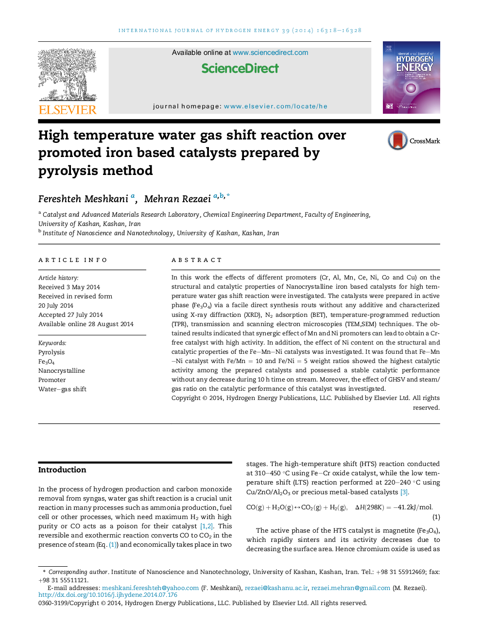 High temperature water gas shift reaction over promoted iron based catalysts prepared by pyrolysis method