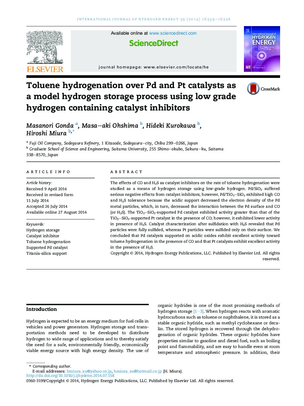 Toluene hydrogenation over Pd and Pt catalysts as a model hydrogen storage process using low grade hydrogen containing catalyst inhibitors