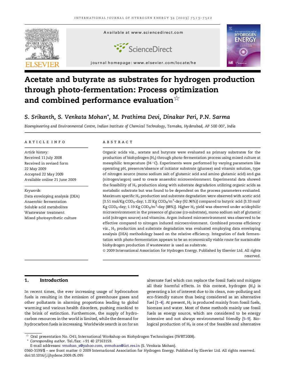 Acetate and butyrate as substrates for hydrogen production through photo-fermentation: Process optimization and combined performance evaluation 