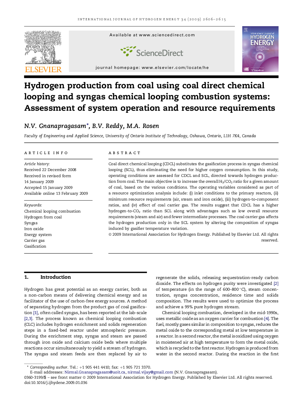 Hydrogen production from coal using coal direct chemical looping and syngas chemical looping combustion systems: Assessment of system operation and resource requirements