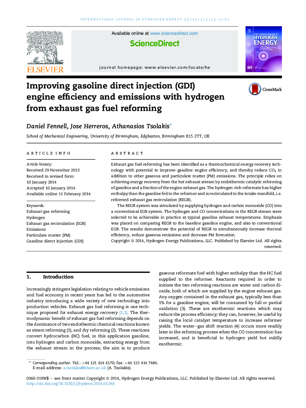 Improving gasoline direct injection (GDI) engine efficiency and emissions with hydrogen from exhaust gas fuel reforming