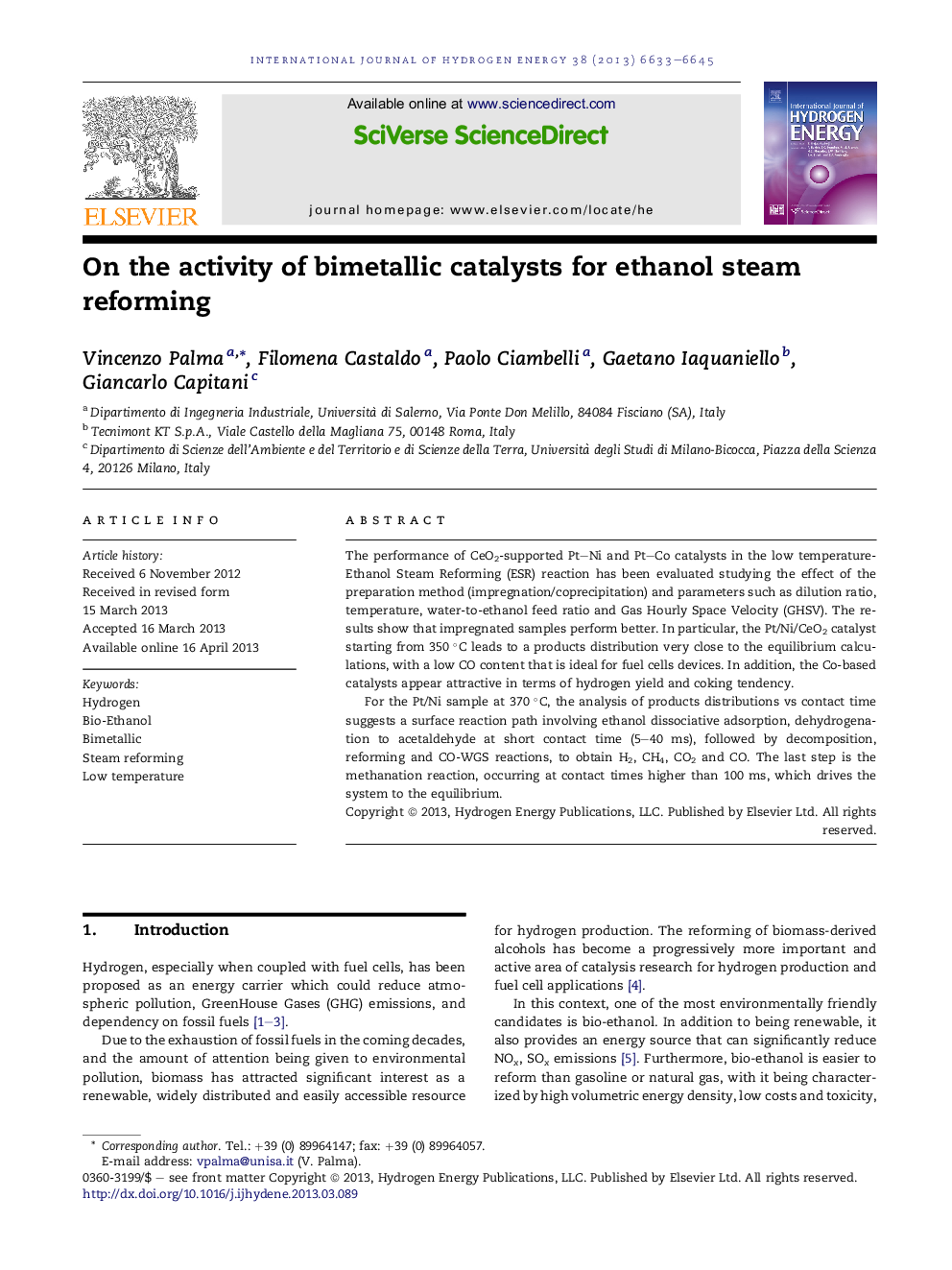 On the activity of bimetallic catalysts for ethanol steam reforming