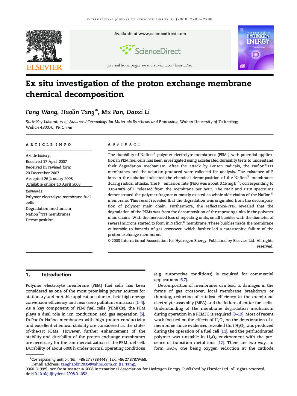 Ex situ investigation of the proton exchange membrane chemical decomposition