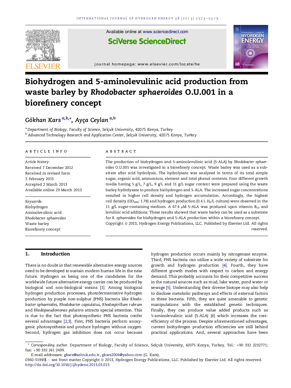 Biohydrogen and 5-aminolevulinic acid production from waste barley by Rhodobacter sphaeroides O.U.001 in a biorefinery concept