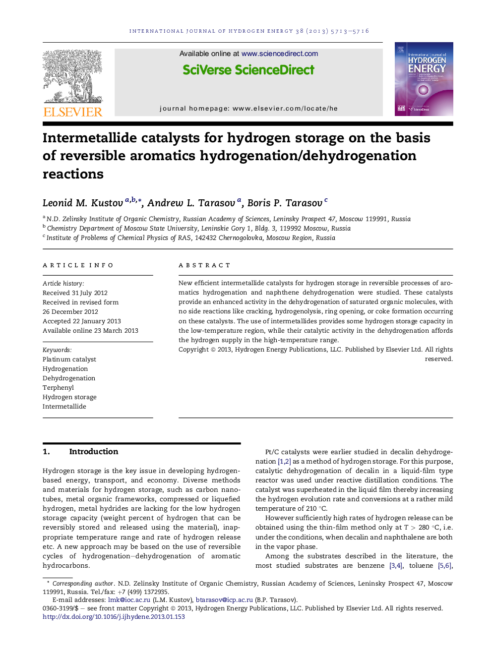 Intermetallide catalysts for hydrogen storage on the basis of reversible aromatics hydrogenation/dehydrogenation reactions