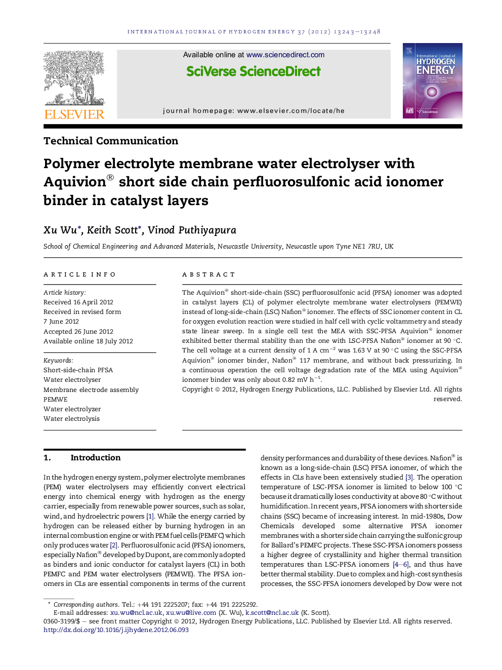 Polymer electrolyte membrane water electrolyser with Aquivion® short side chain perfluorosulfonic acid ionomer binder in catalyst layers