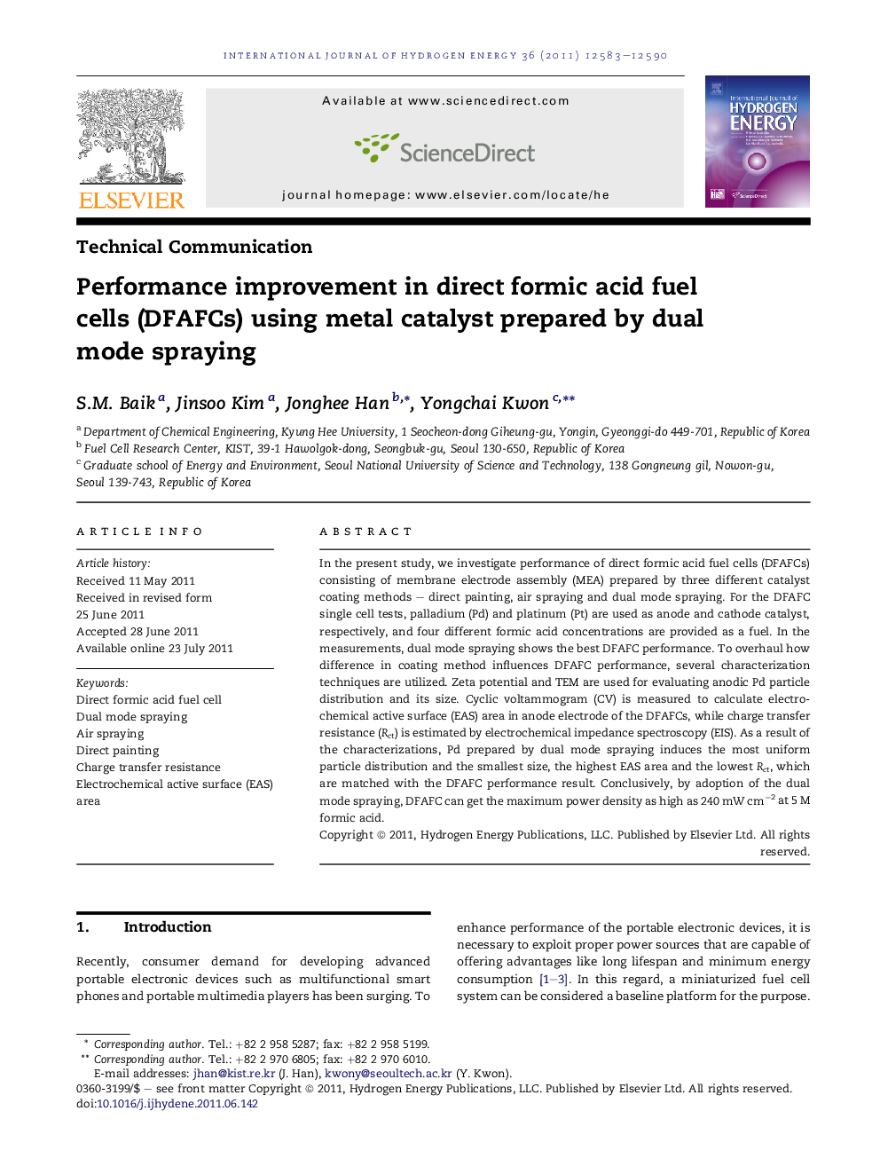 Performance improvement in direct formic acid fuel cells (DFAFCs) using metal catalyst prepared by dual mode spraying