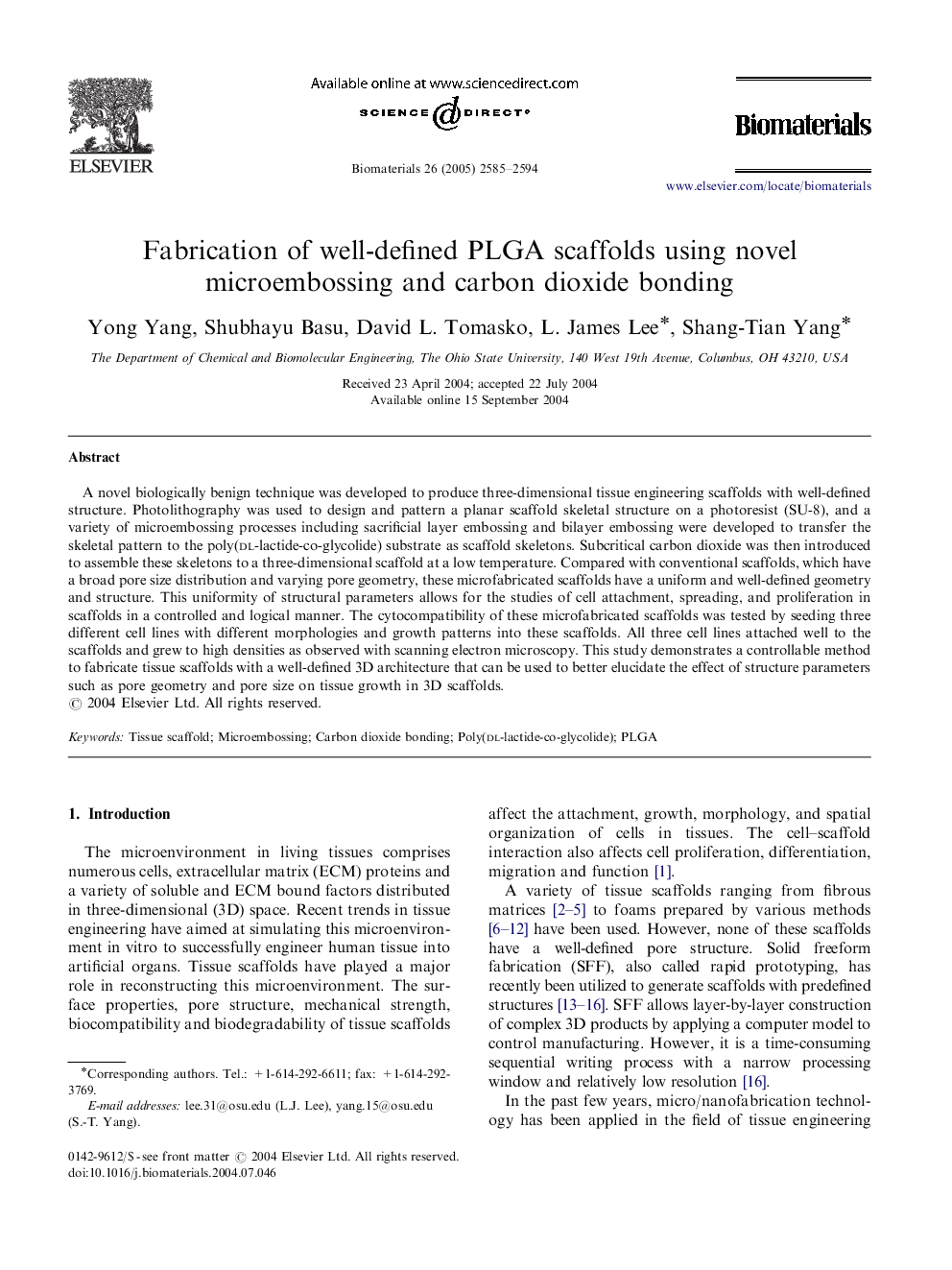 Fabrication of well-defined PLGA scaffolds using novel microembossing and carbon dioxide bonding