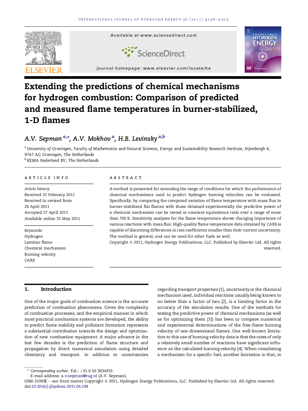 Extending the predictions of chemical mechanisms for hydrogen combustion: Comparison of predicted and measured flame temperatures in burner-stabilized, 1-D flames