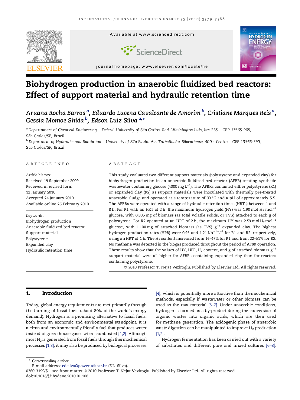 Biohydrogen production in anaerobic fluidized bed reactors: Effect of support material and hydraulic retention time