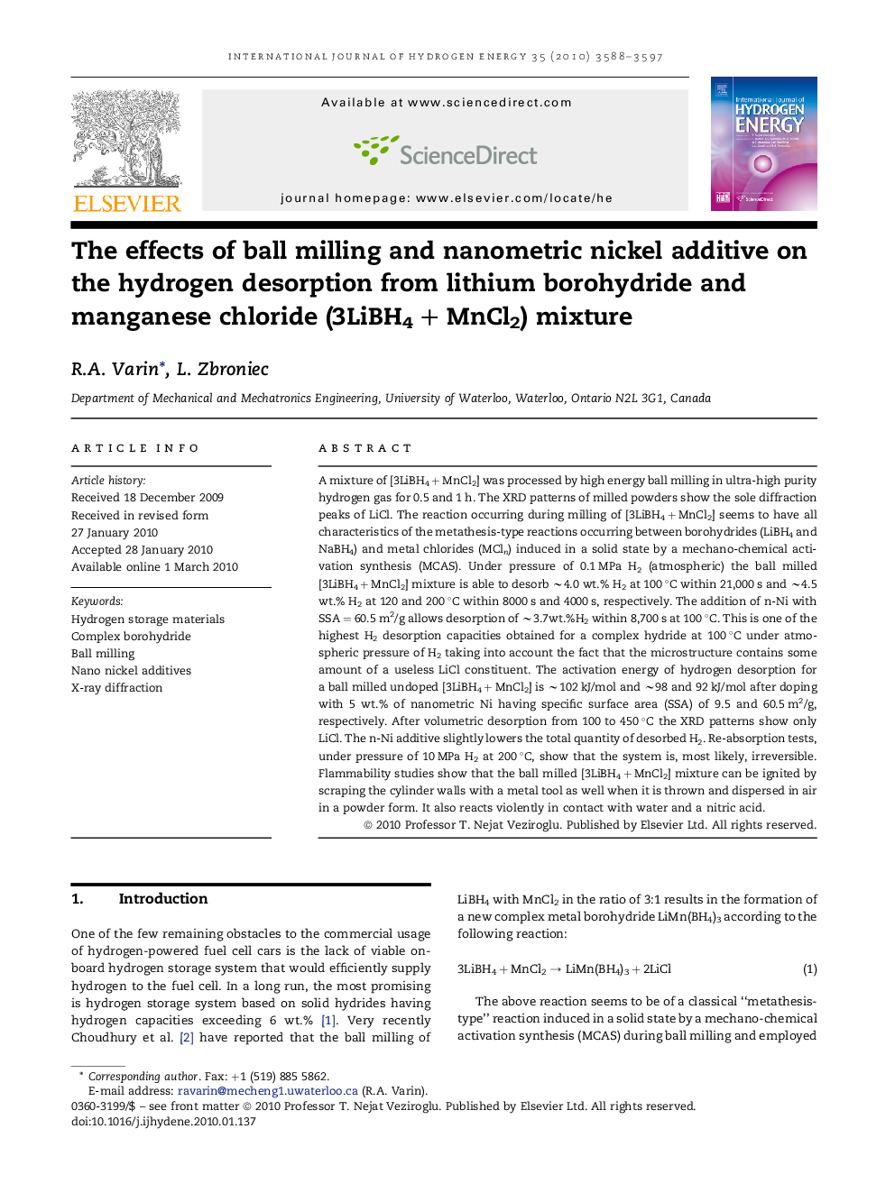 The effects of ball milling and nanometric nickel additive on the hydrogen desorption from lithium borohydride and manganese chloride (3LiBH4 + MnCl2) mixture