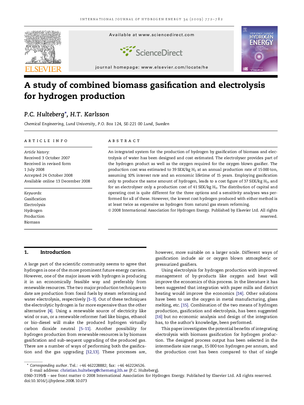 A study of combined biomass gasification and electrolysis for hydrogen production