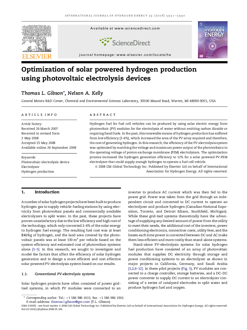 Optimization of solar powered hydrogen production using photovoltaic electrolysis devices