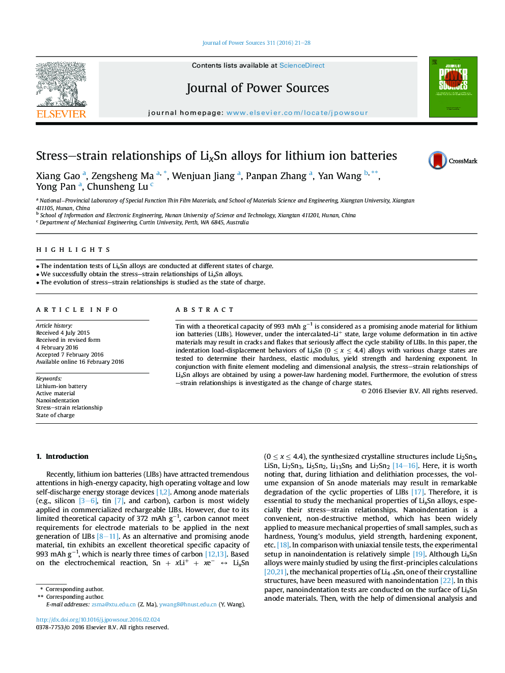 Stress–strain relationships of LixSn alloys for lithium ion batteries