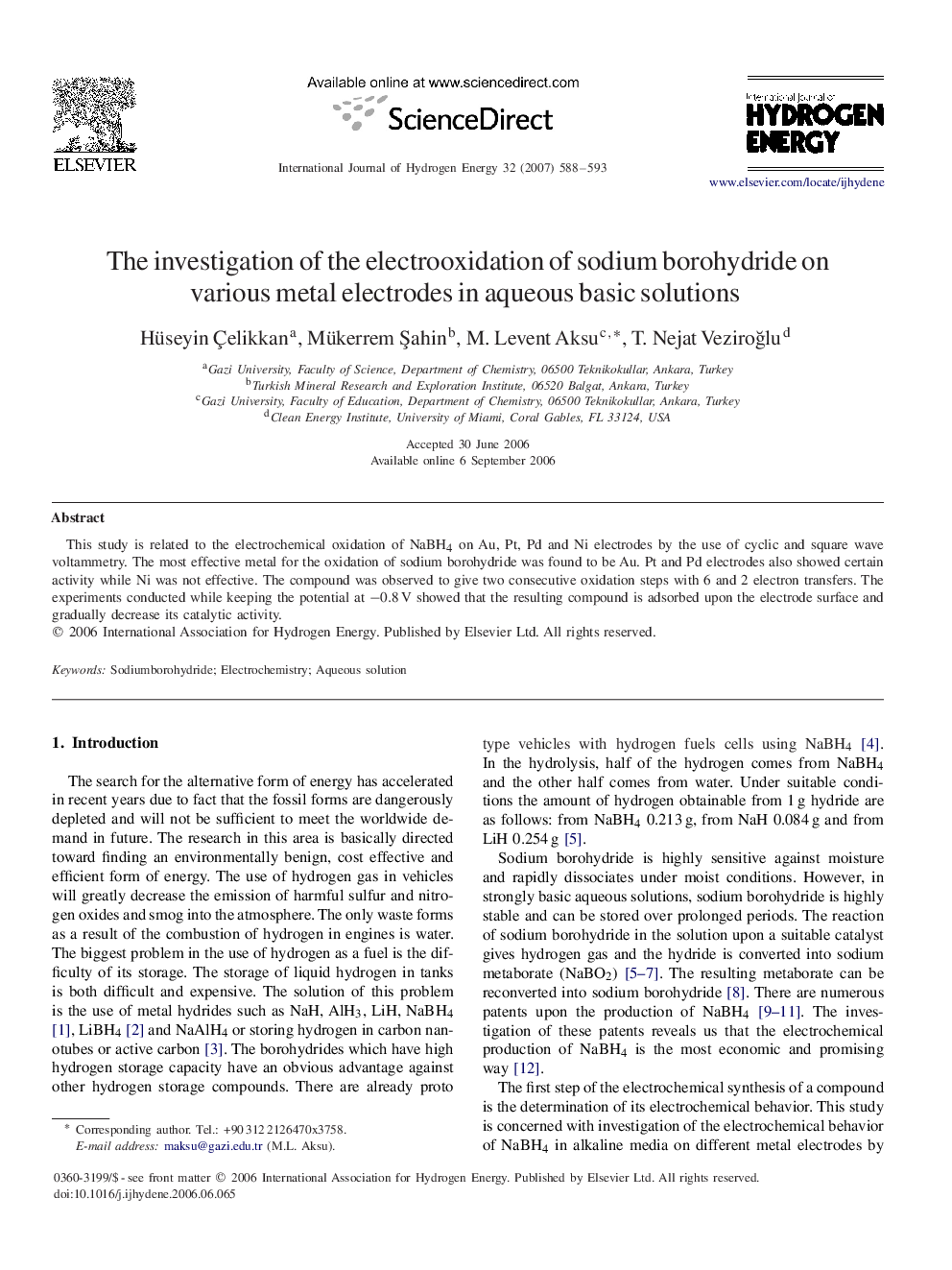 The investigation of the electrooxidation of sodium borohydride on various metal electrodes in aqueous basic solutions