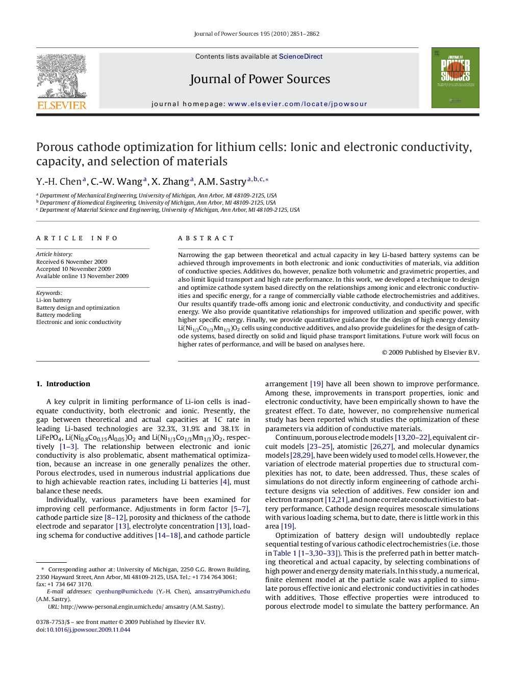 Porous cathode optimization for lithium cells: Ionic and electronic conductivity, capacity, and selection of materials