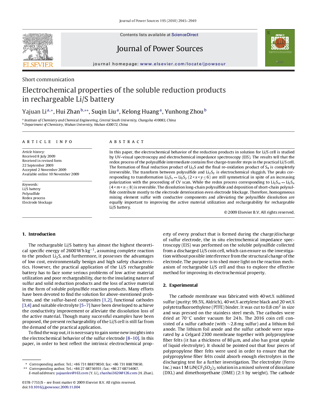 Electrochemical properties of the soluble reduction products in rechargeable Li/S battery