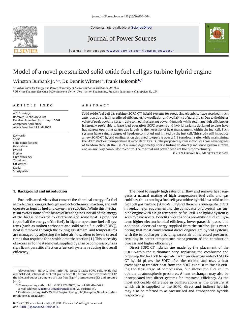 Model of a novel pressurized solid oxide fuel cell gas turbine hybrid engine