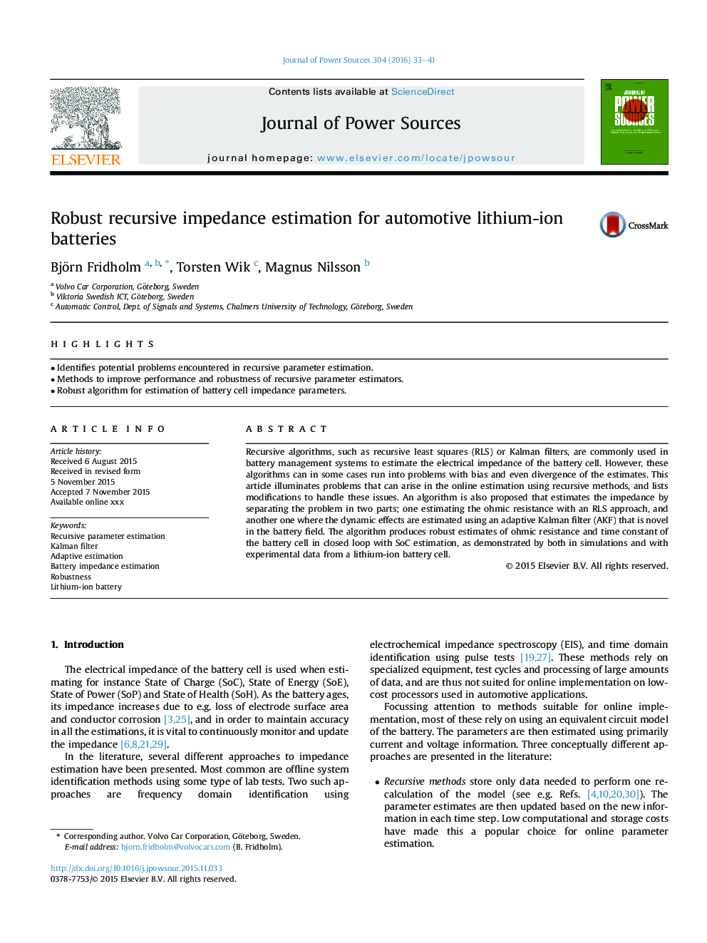 Robust recursive impedance estimation for automotive lithium-ion batteries