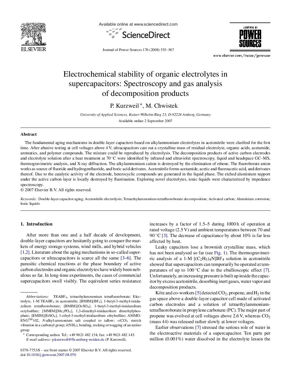 Electrochemical stability of organic electrolytes in supercapacitors: Spectroscopy and gas analysis of decomposition products