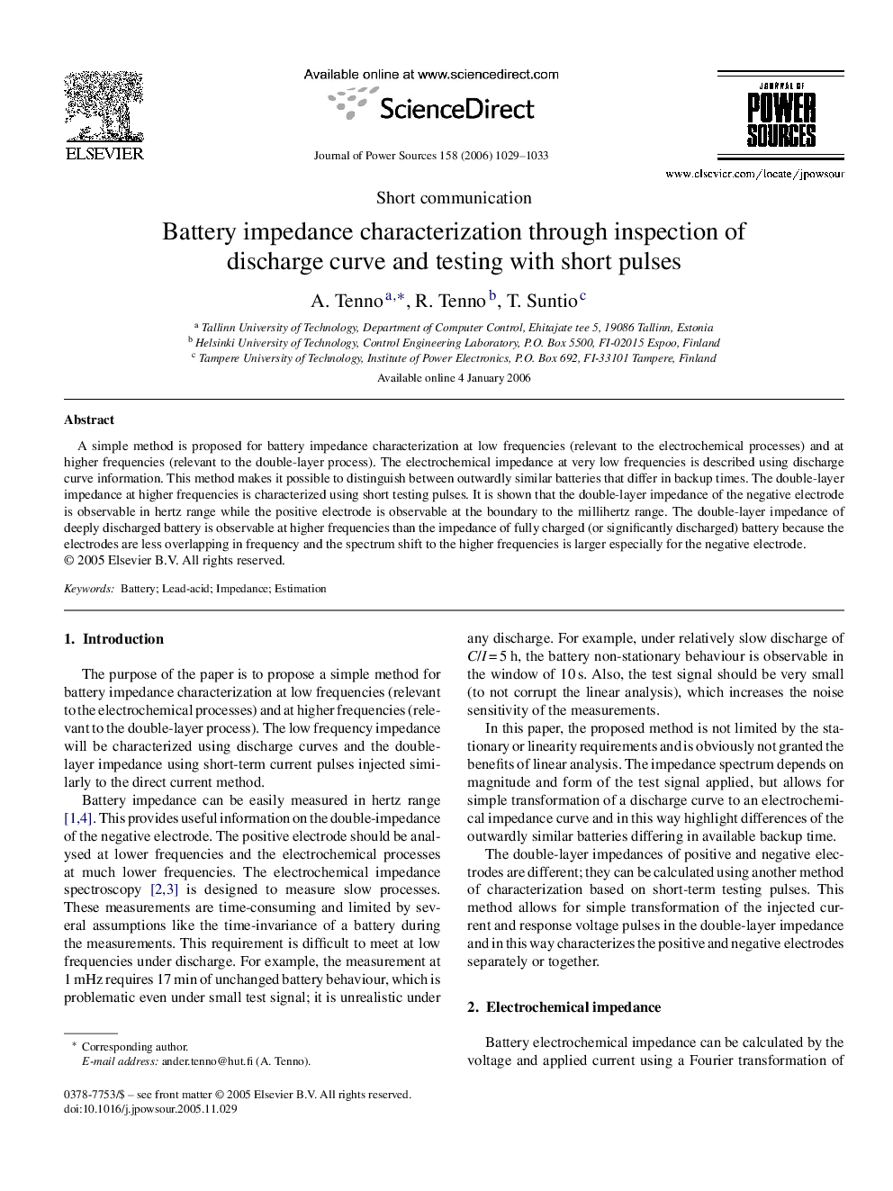 Battery impedance characterization through inspection of discharge curve and testing with short pulses