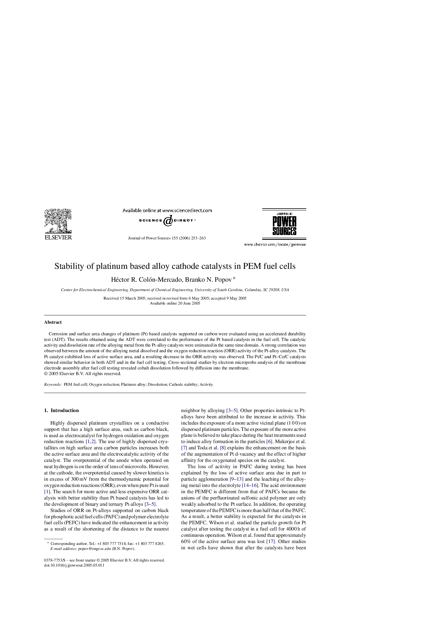 Stability of platinum based alloy cathode catalysts in PEM fuel cells